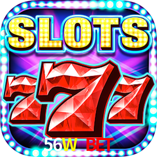 56W BET