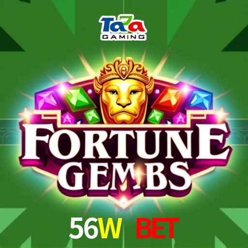 56W BET