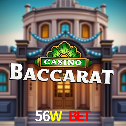 56W BET