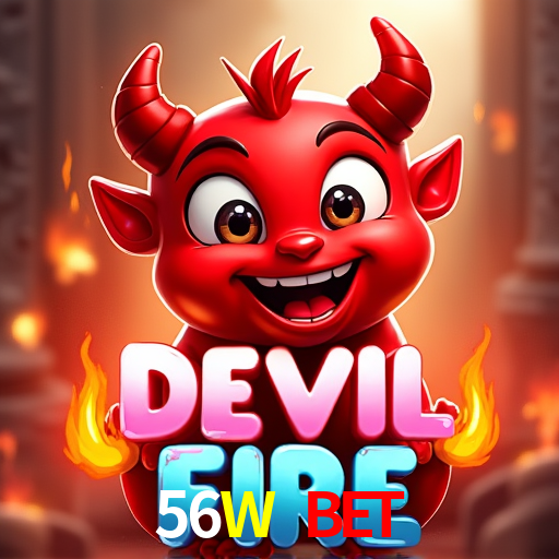56W BET