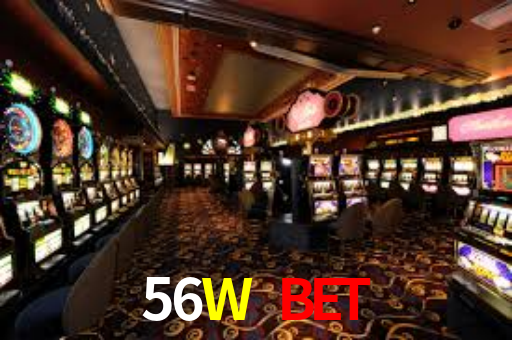 56W BET